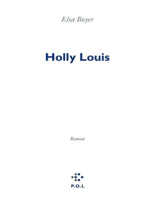cover image of Holly Louis